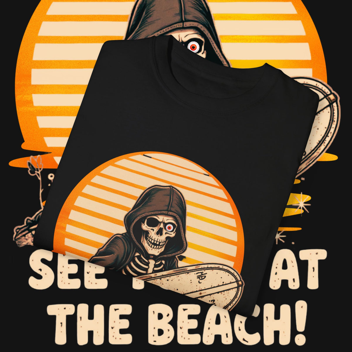 SEE YOU AT THE BEACH – Grim Reaper Surf Tee