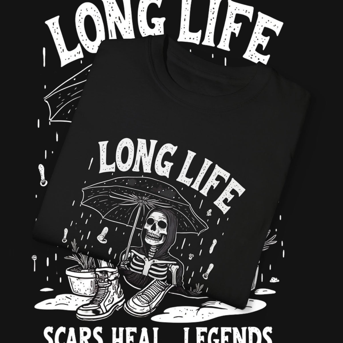 LONG LIFE – SCARS HEAL, LEGENDS LIVE ON.